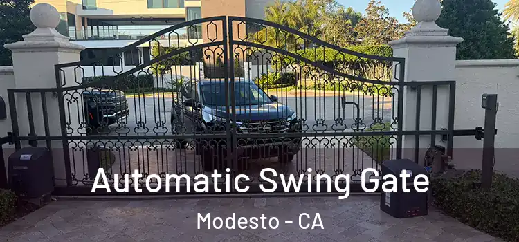  Automatic Swing Gate Modesto - CA