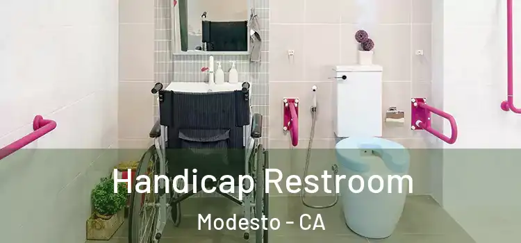 Handicap Restroom Modesto - CA