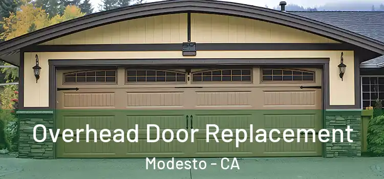  Overhead Door Replacement Modesto - CA